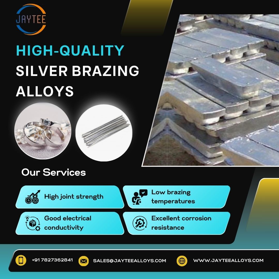  High Quality Silver Brazing Alloys in India - Jaytee Alloys Pvt. Ltd.