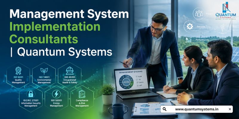  Management System Implementation Consultants | Quantum Systems Management Pvt. Ltd.