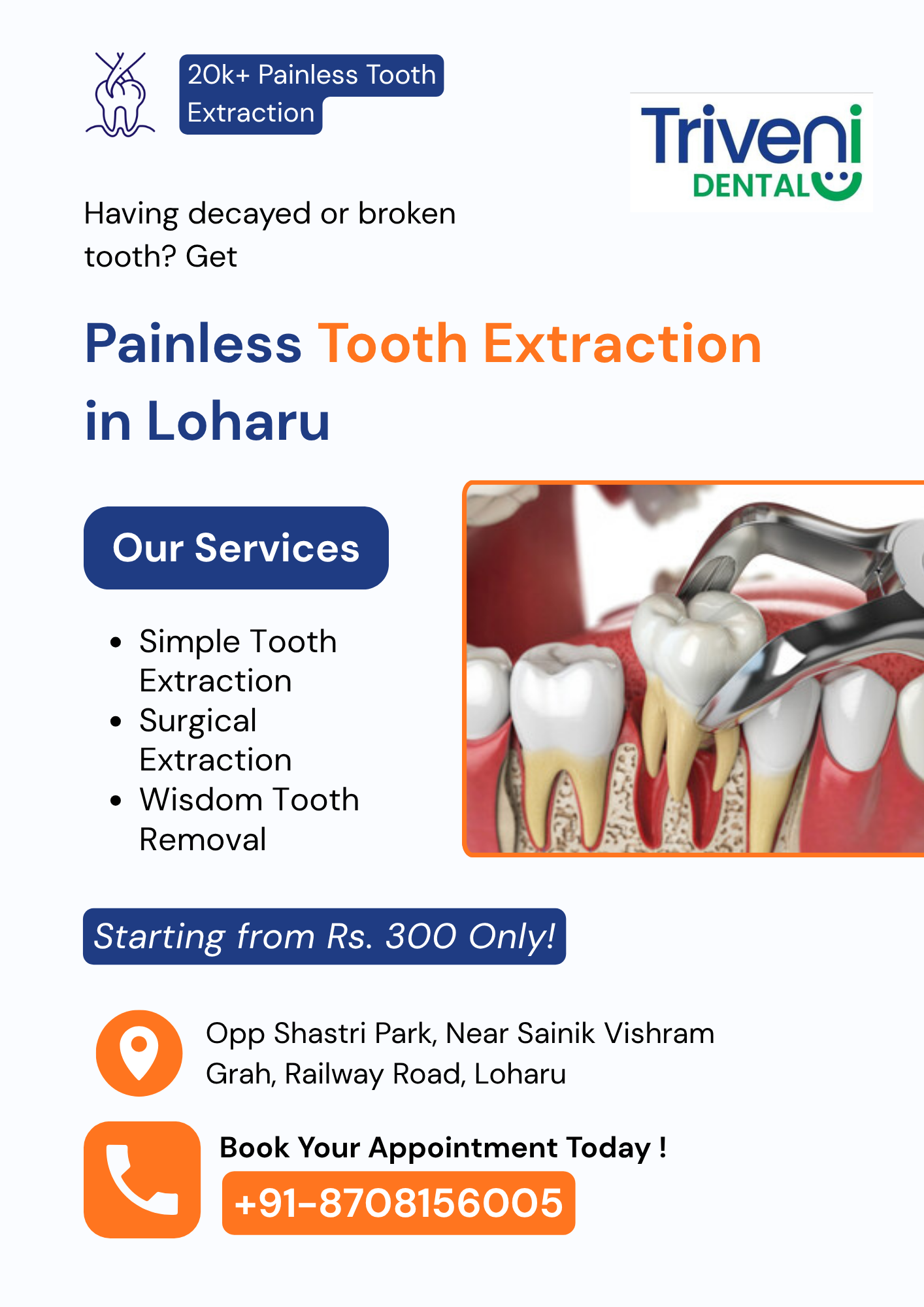  Comfortable Tooth Extraction in Loharu | Triveni Dental