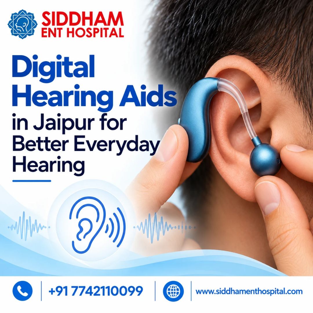  Digital Hearing Aids in Jaipur for Better Everyday Hearing