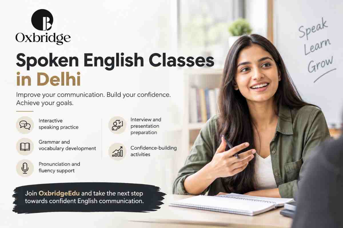  Spoken English Classes in Delhi – Build Fluency & Confidence