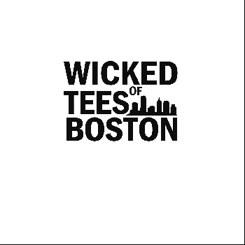  Wicked Tees of Boston