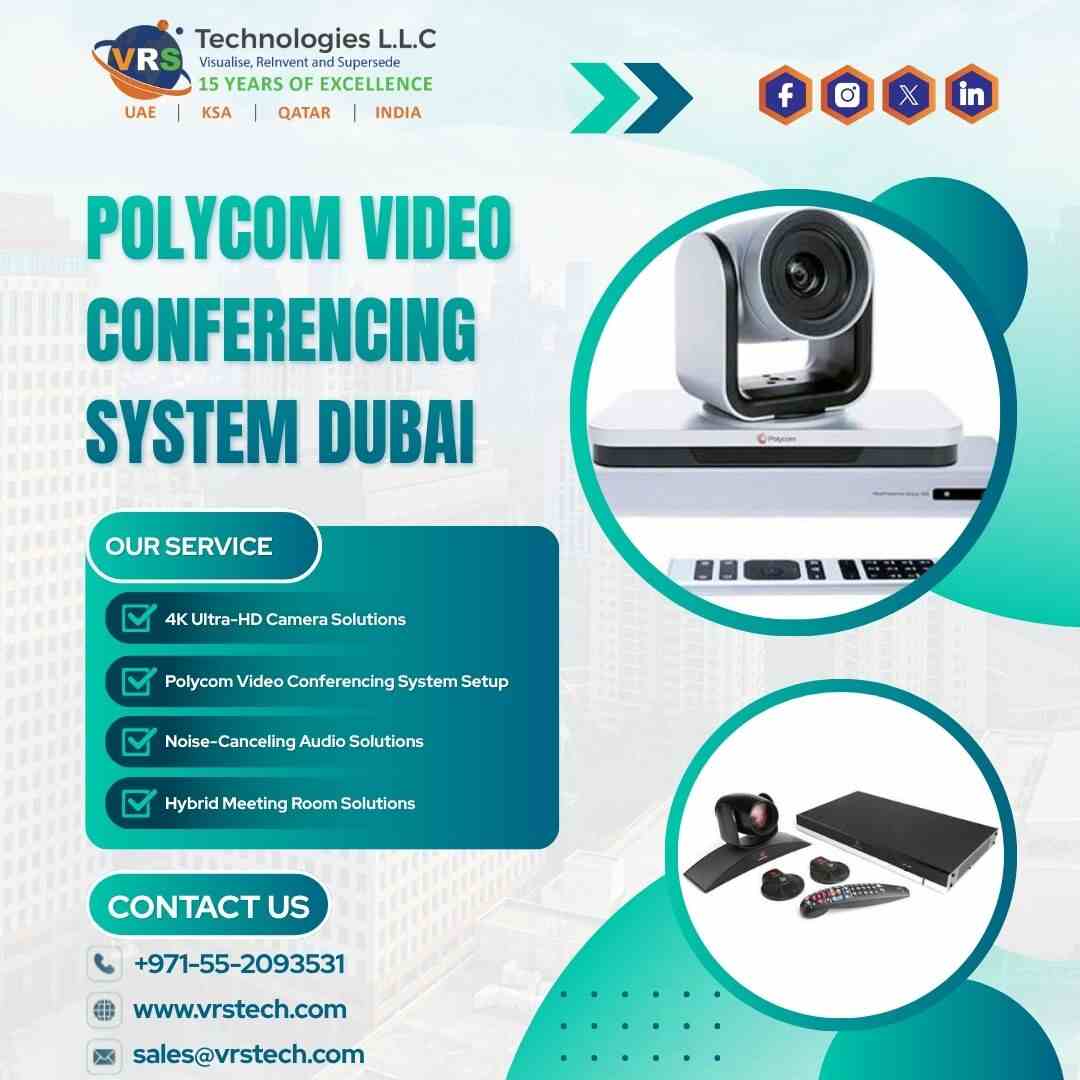  What Makes Polycom Video Conferencing System Dubai Useful?