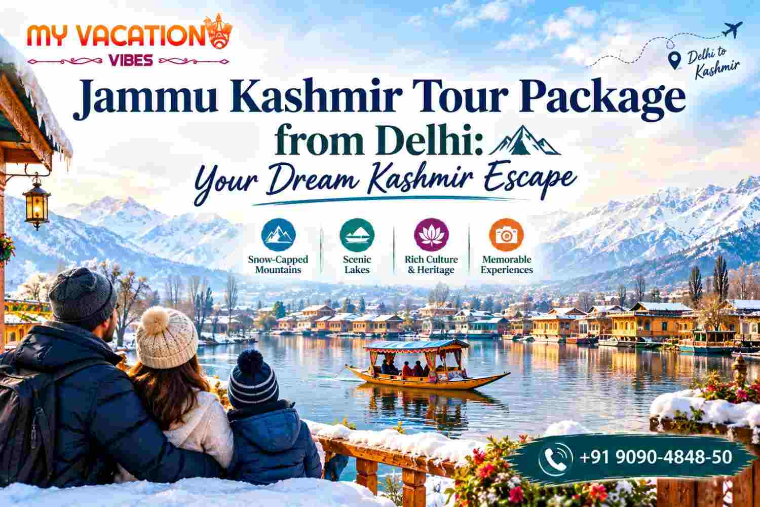  Plan Your Jammu Kashmir Tour Package from Delhi
