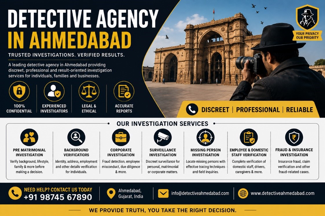  Detective Agency in Ahmedabad: Services, Investigation Process & Hiring Guide