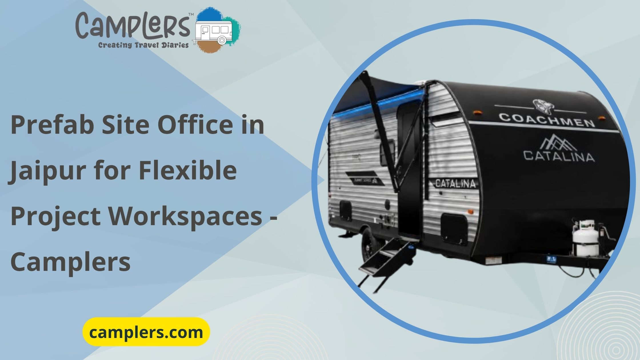  Prefab Site Office in Jaipur for Flexible Project Workspaces - Camplers