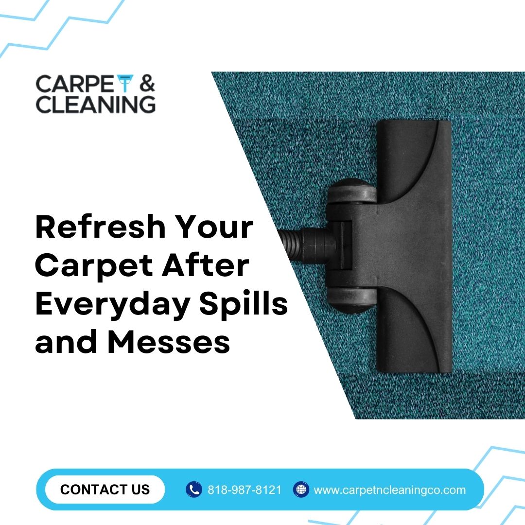  Refresh Your Carpet After Everyday Spills and Messes
