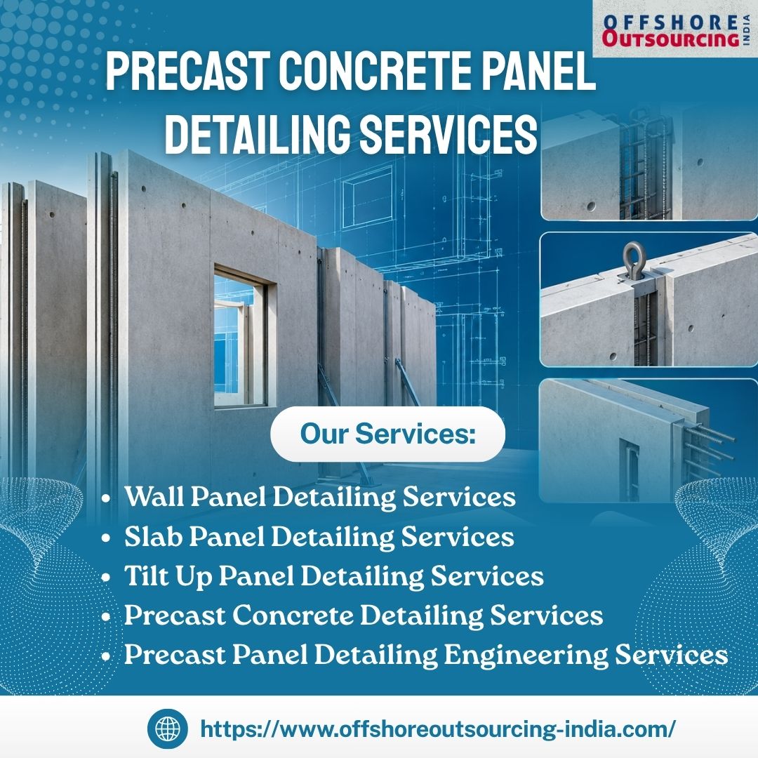  Best Precast Concrete Panel Detailing Services For AEC Projects