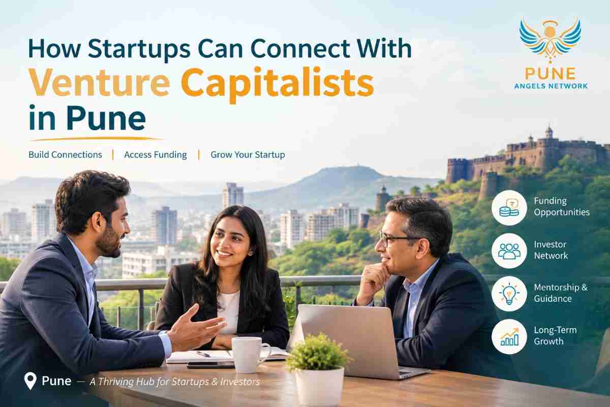  How Startups Can Connect With a Venture Capitalist in Pune