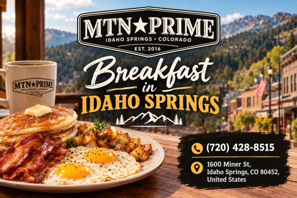  Breakfast in Idaho Springs- MTN Prime Restaurant