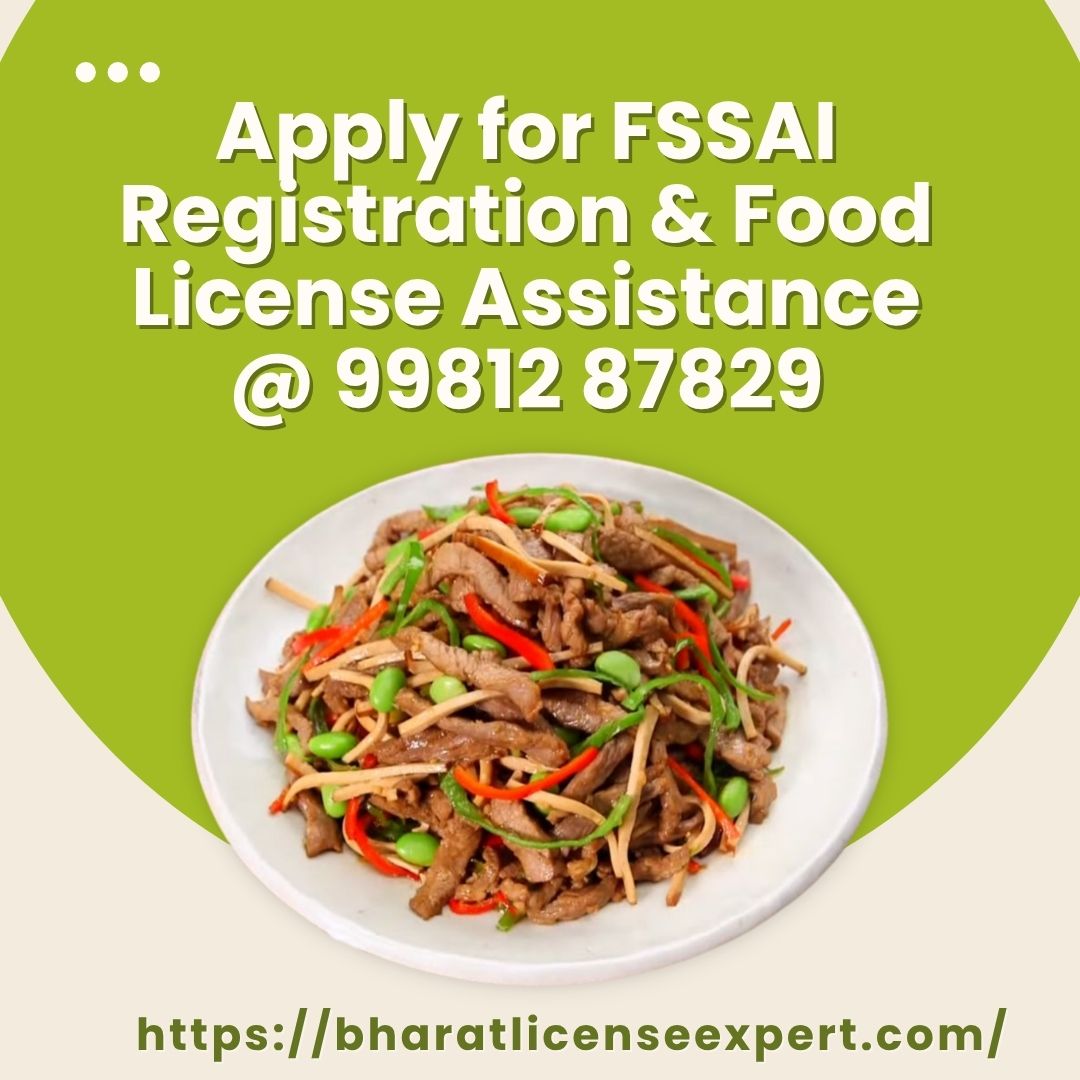  Apply for FSSAI Registration & Food License Assistance @ 99812 87829
