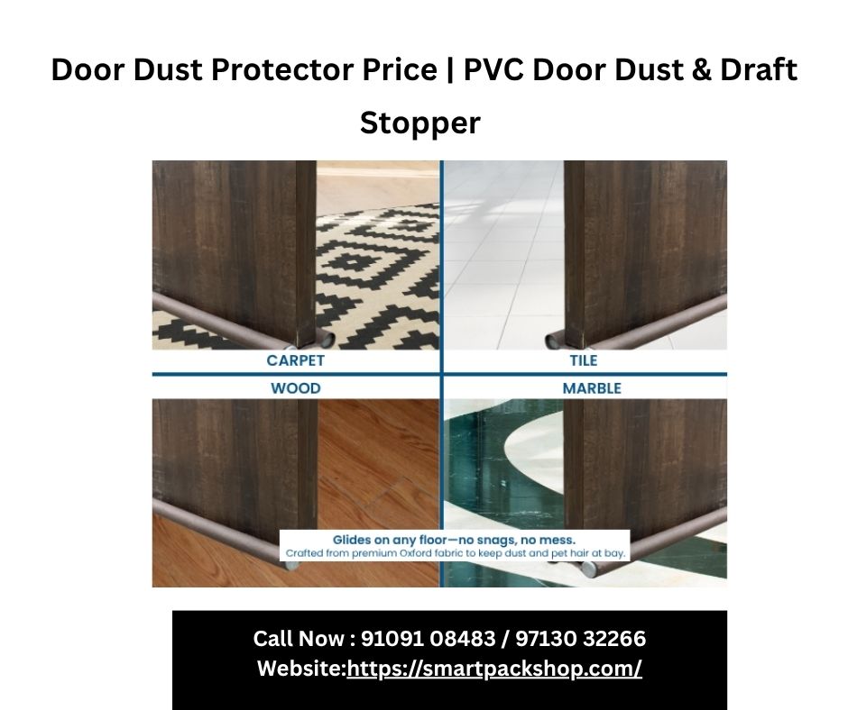  Door Dust Protector Price | PVC Door Dust & Draft Stopper