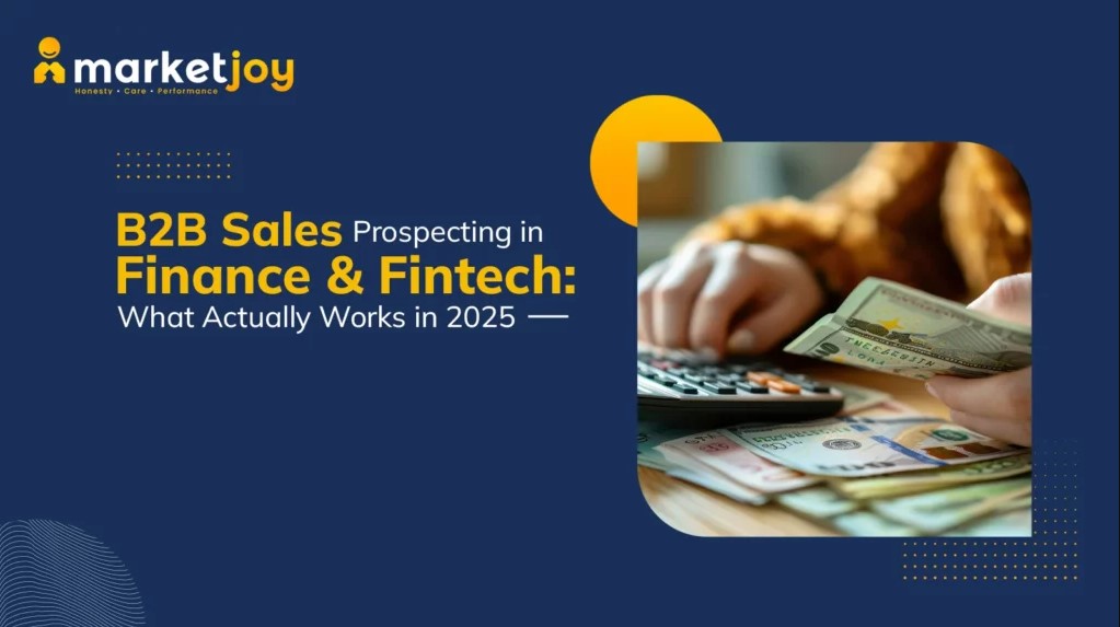  B2B Lead Generation Strategies for Finance and Tech Leaders: Build Relationships That Drive Revenue
