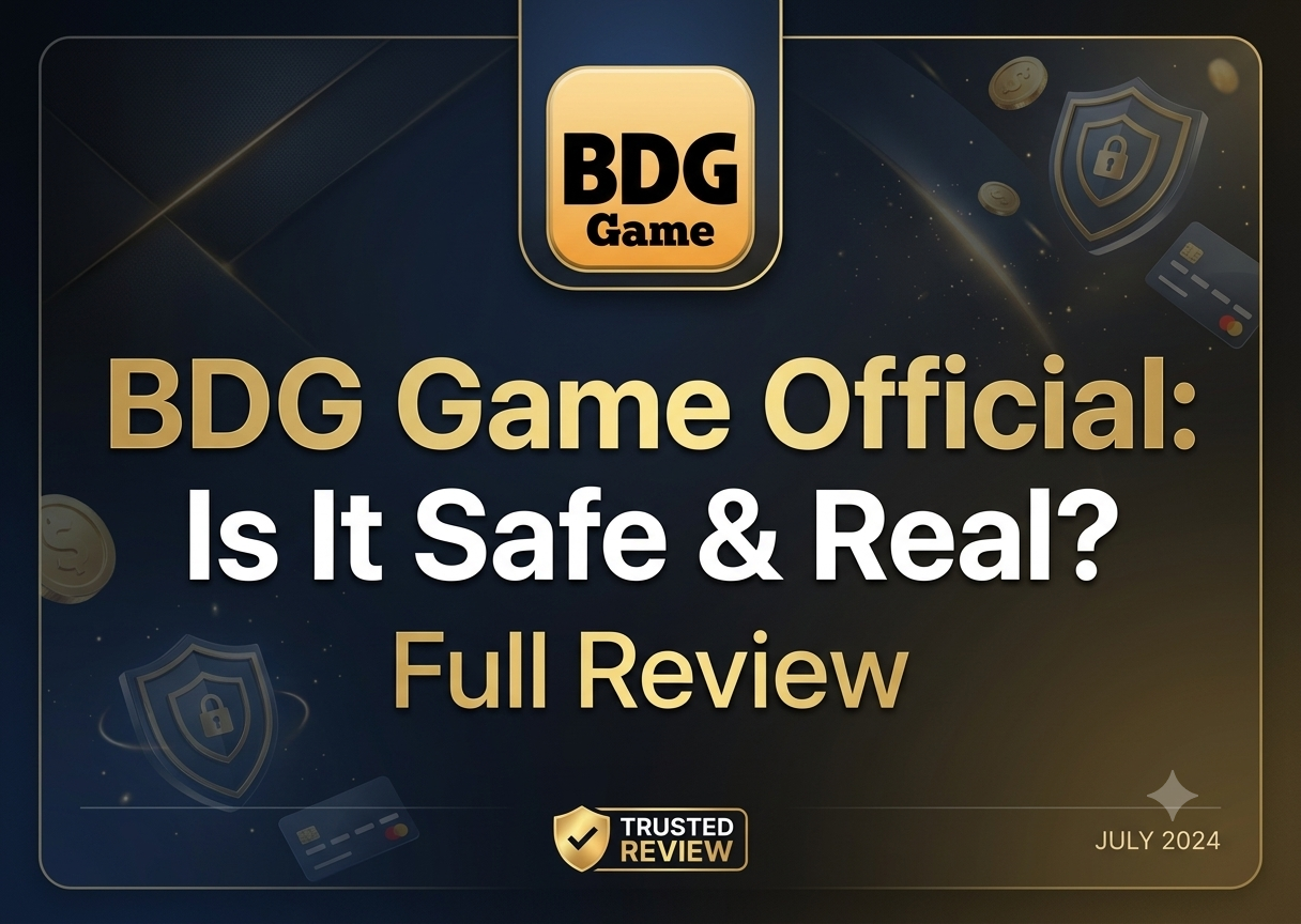  BDG Game Official: Is It Safe & Real? Full Review