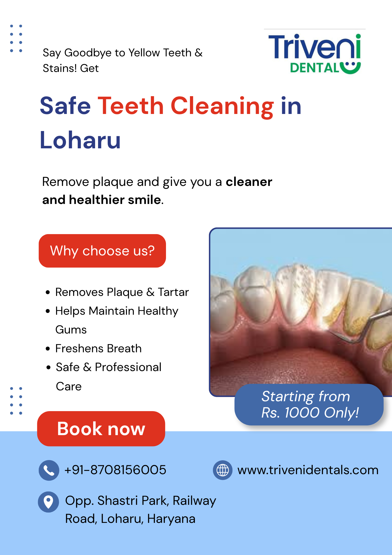  Safe Teeth Cleaning in Loharu | Triveni Dental