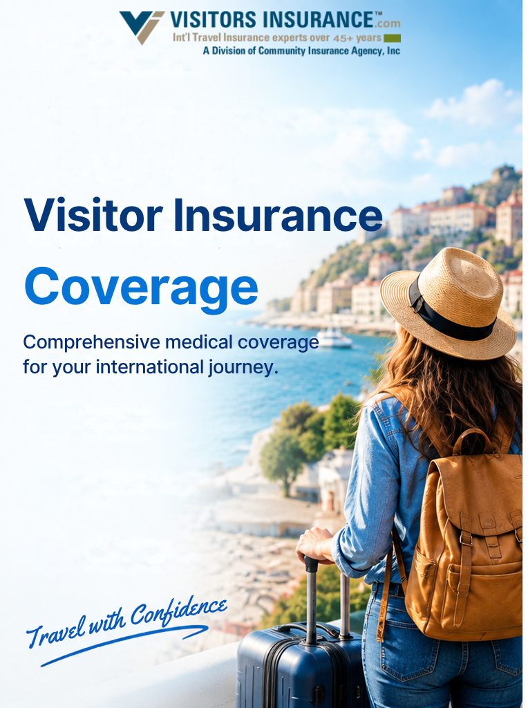  Visitor Insurance Coverage: Options, Features and Practical Selection Tips