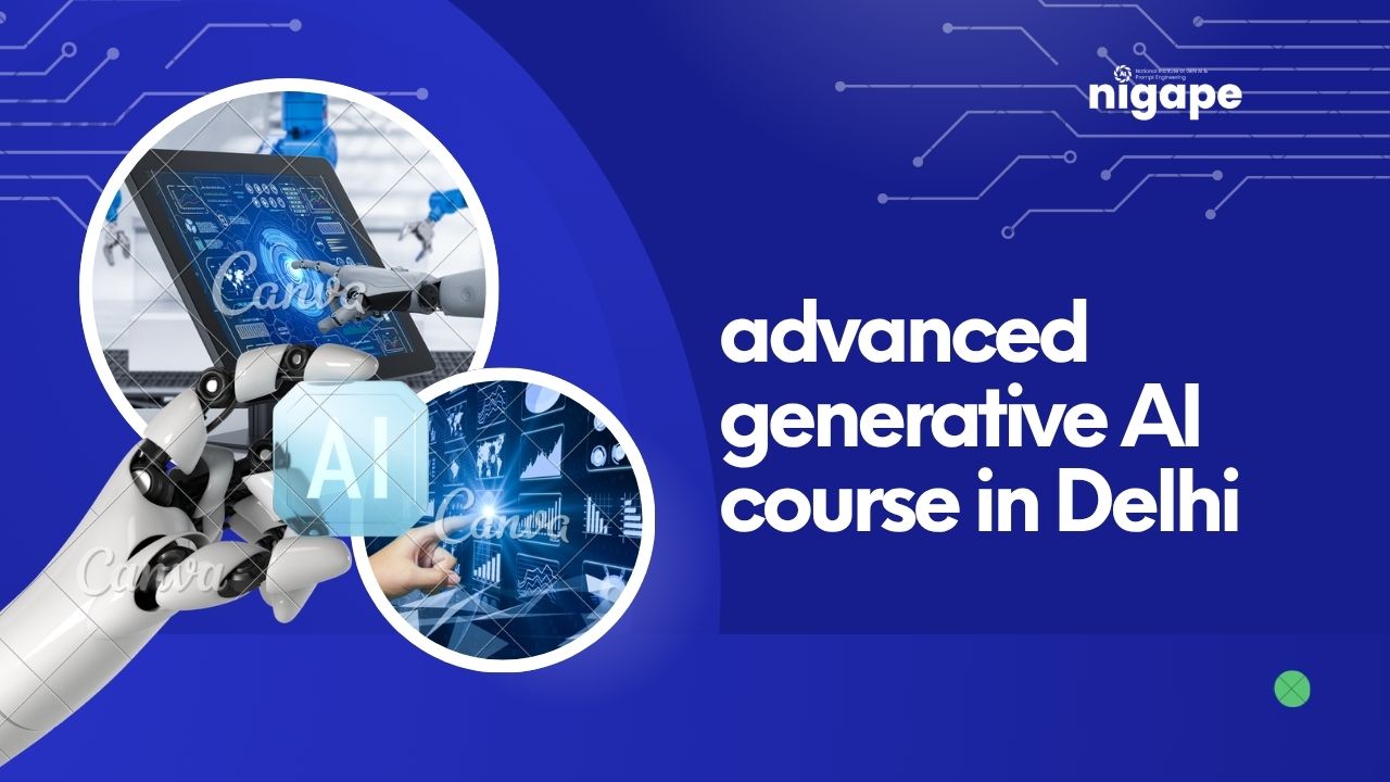  Advanced Generative AI Course in Delhi | Learn AI