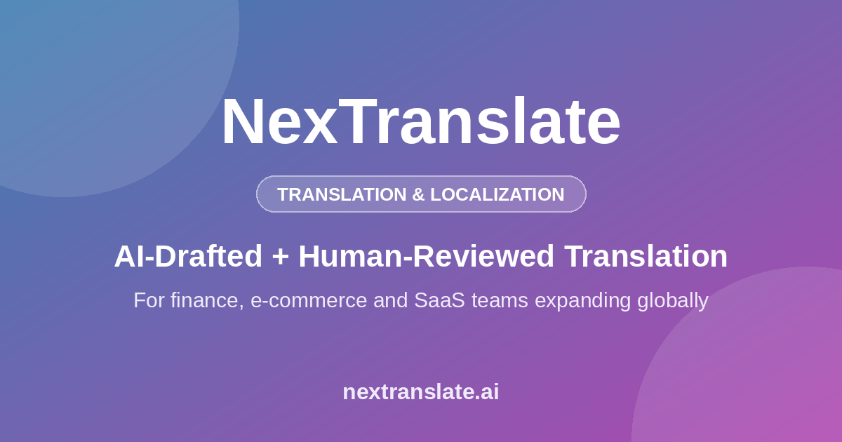  NexTranslate: AI Translation and Localization with Human Review