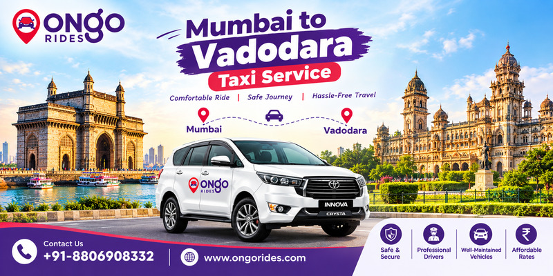  Mumbai to Vadodara Taxi for Easy Same-Day Travel