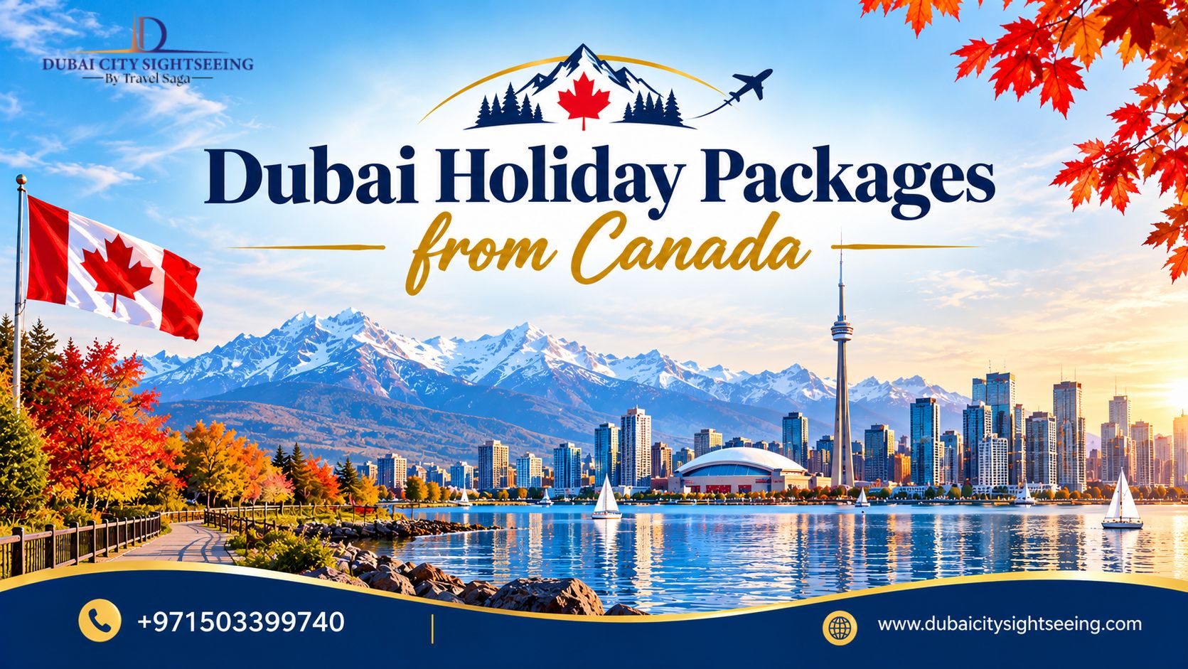  Dubai Holiday Packages from Canada – Discover Dubai Your Way