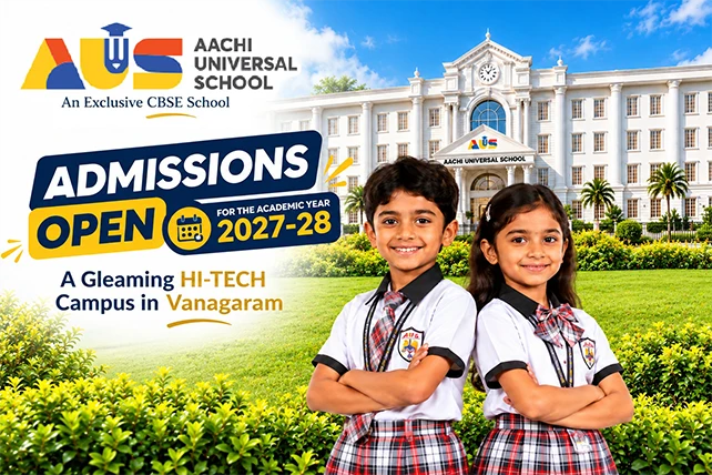  Aachi Universal School - CBSE School in Vanagaram, Chennai