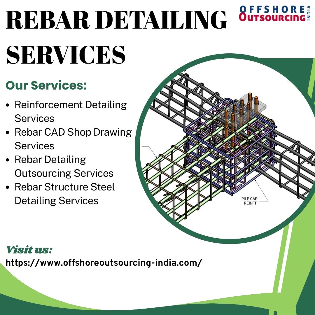  Reliable Rebar Detailing Services for Accurate Steel Reinforcement