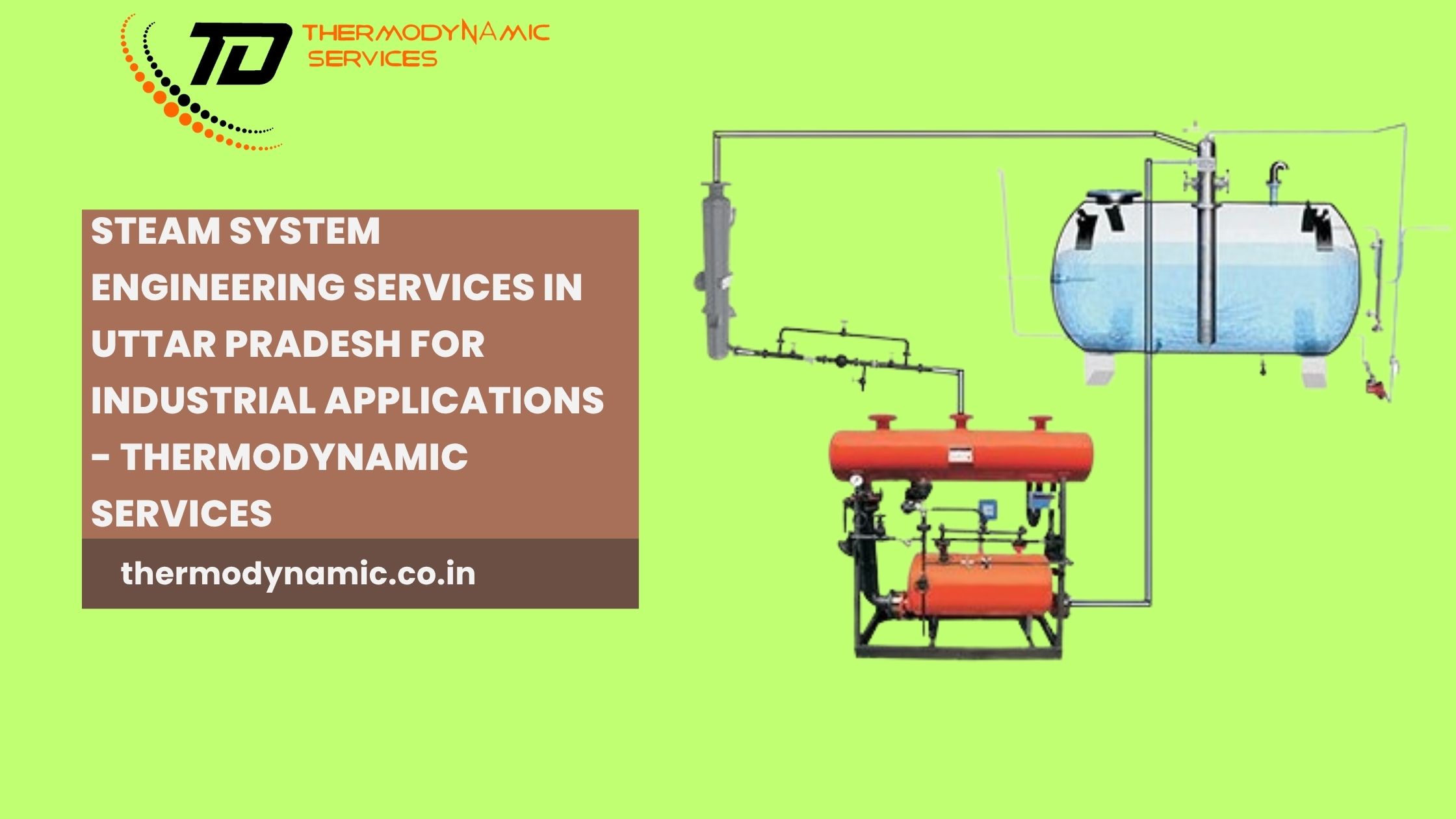  Steam System Engineering Services in Uttar Pradesh for Industrial Applications - Thermodynamic Services
