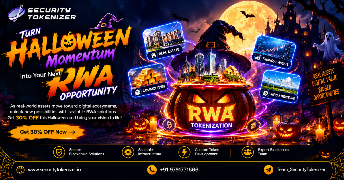  Build Scalable RWA Platforms with Expert Tokenization Development With Halloween 30% OFF