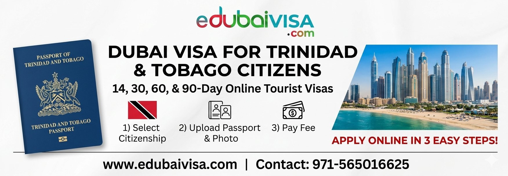  Dubai Visa Application for Trinidad and Tobago Citizens – Apply Online