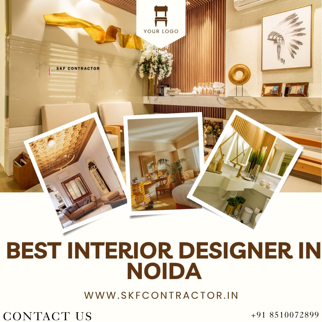  Turn Your Ideas into Reality with the Best Interior Designer In Noida