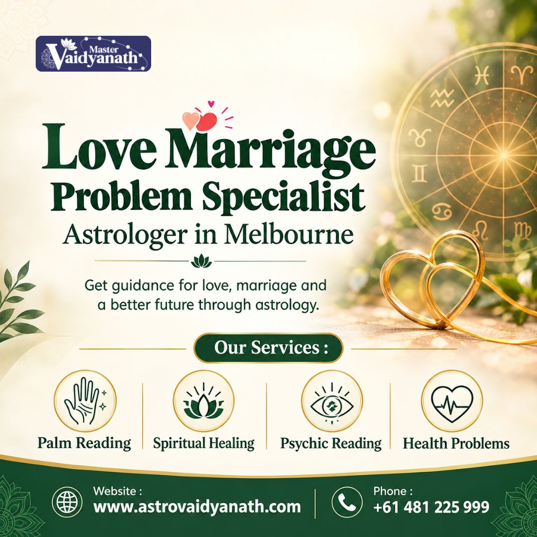  Love Marriage Problem Specialist Astrologer in Melbourne