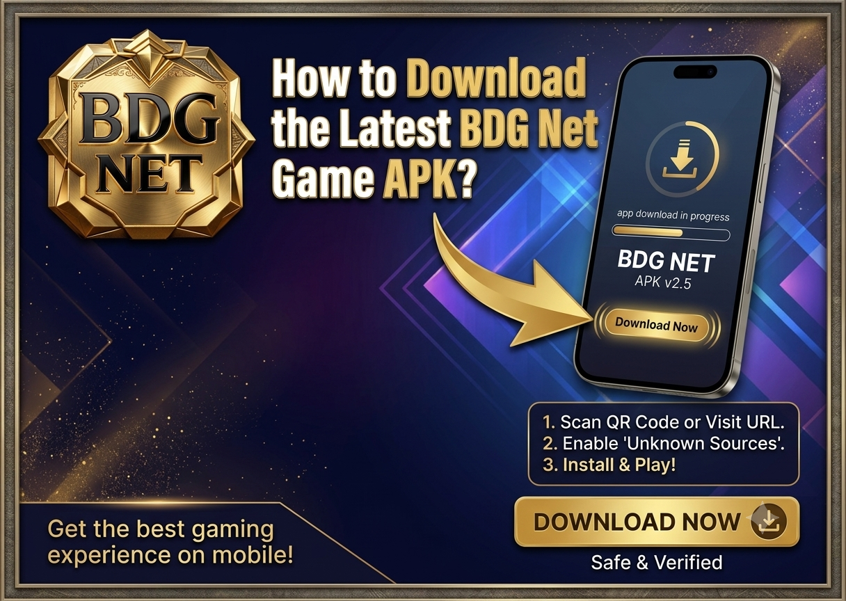  How to Download the Latest BDG Net Game APK?