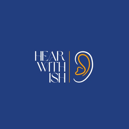  Hear with Ish