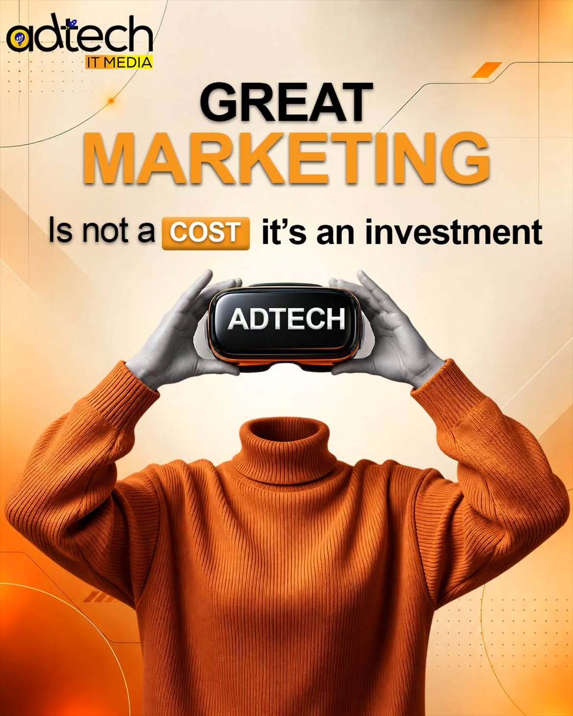  Great Marketing Is Not a Cost, It’s an Investment 🚀 | Adtech IT Media
