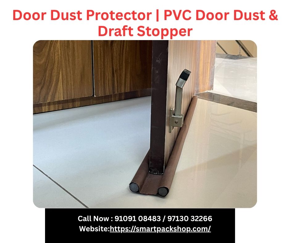  Door Dust Protector | PVC Door Dust & Draft Stopper