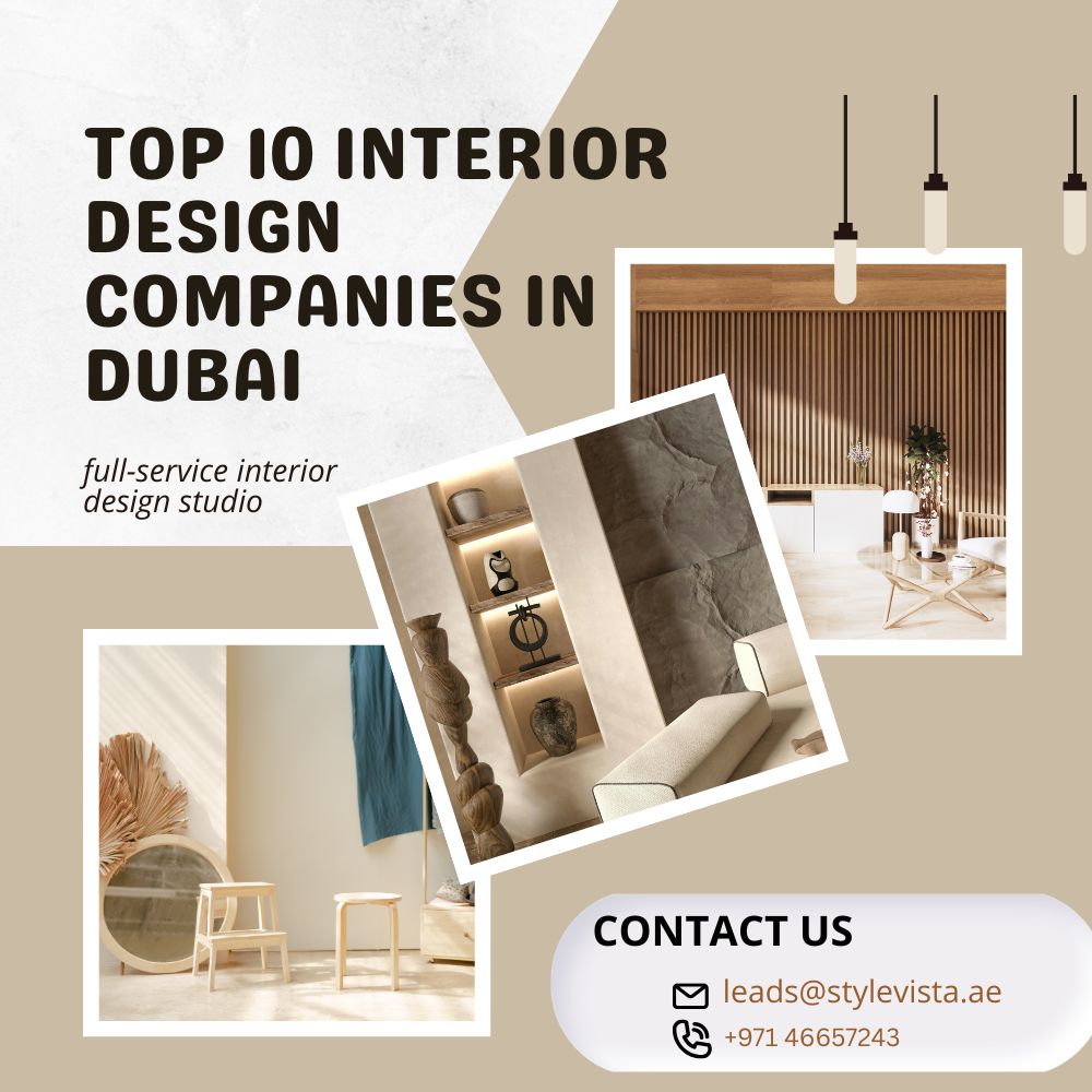  Top 10 Interior Design Companies in Dubai for Personalized Home and Business Interiors