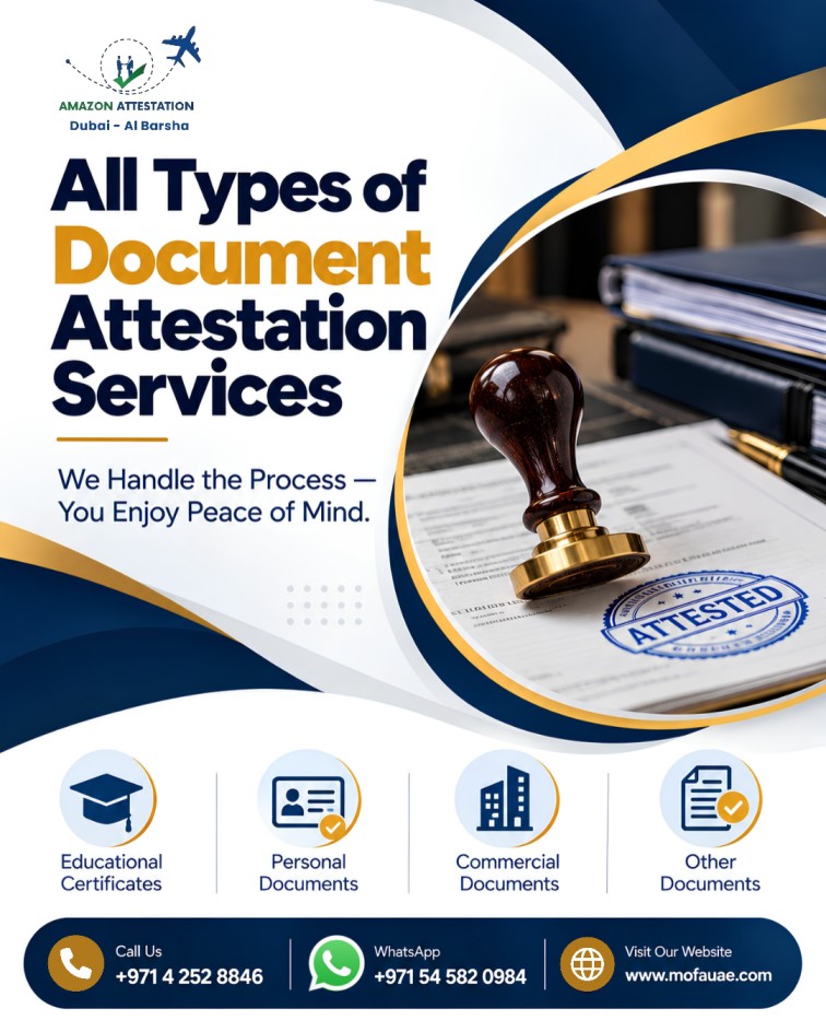  All Types of Document Attestation Services in Dubai