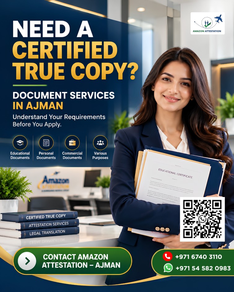  Need a Certified True Copy? Document Services in Ajman
