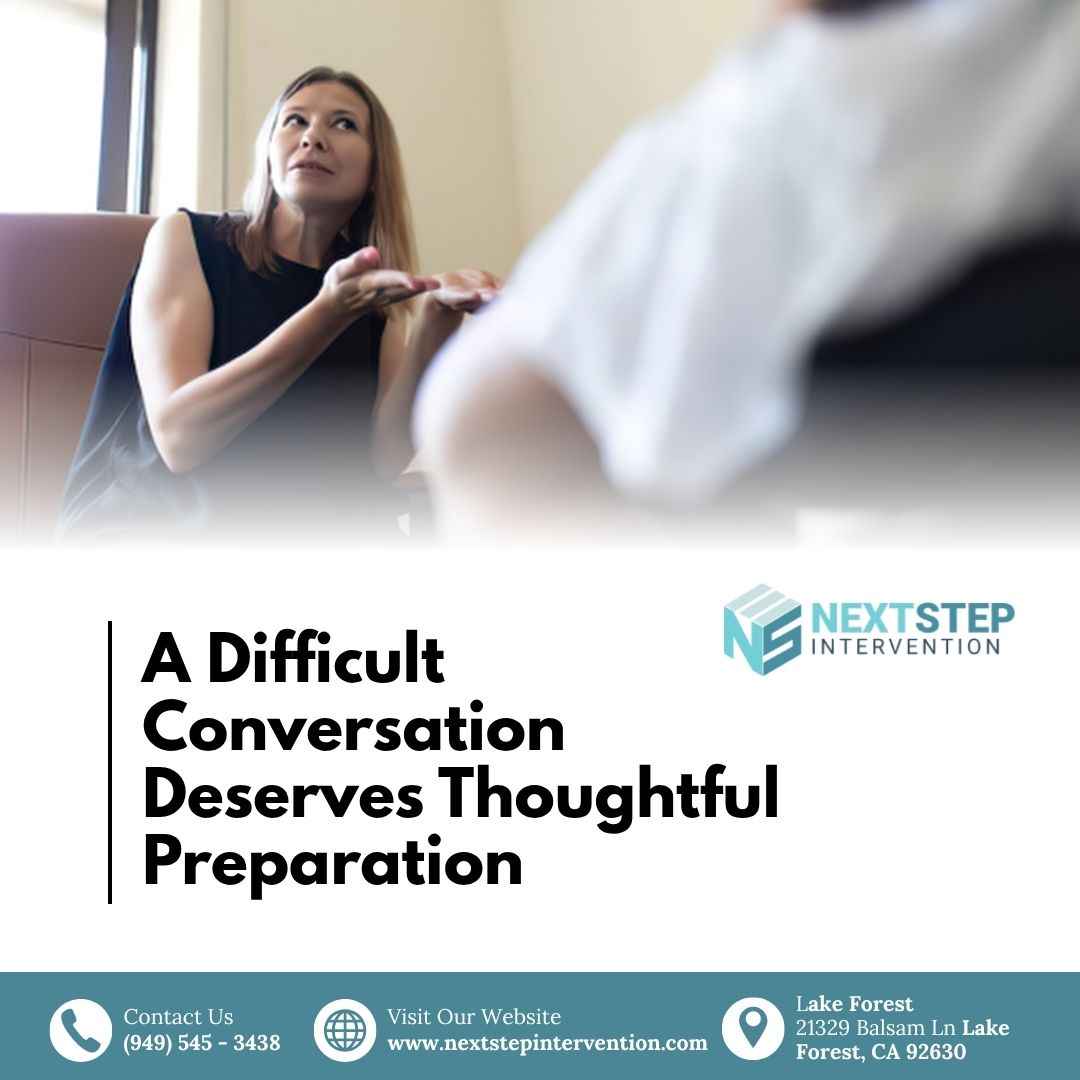  A Difficult Conversation Deserves Thoughtful Preparation
