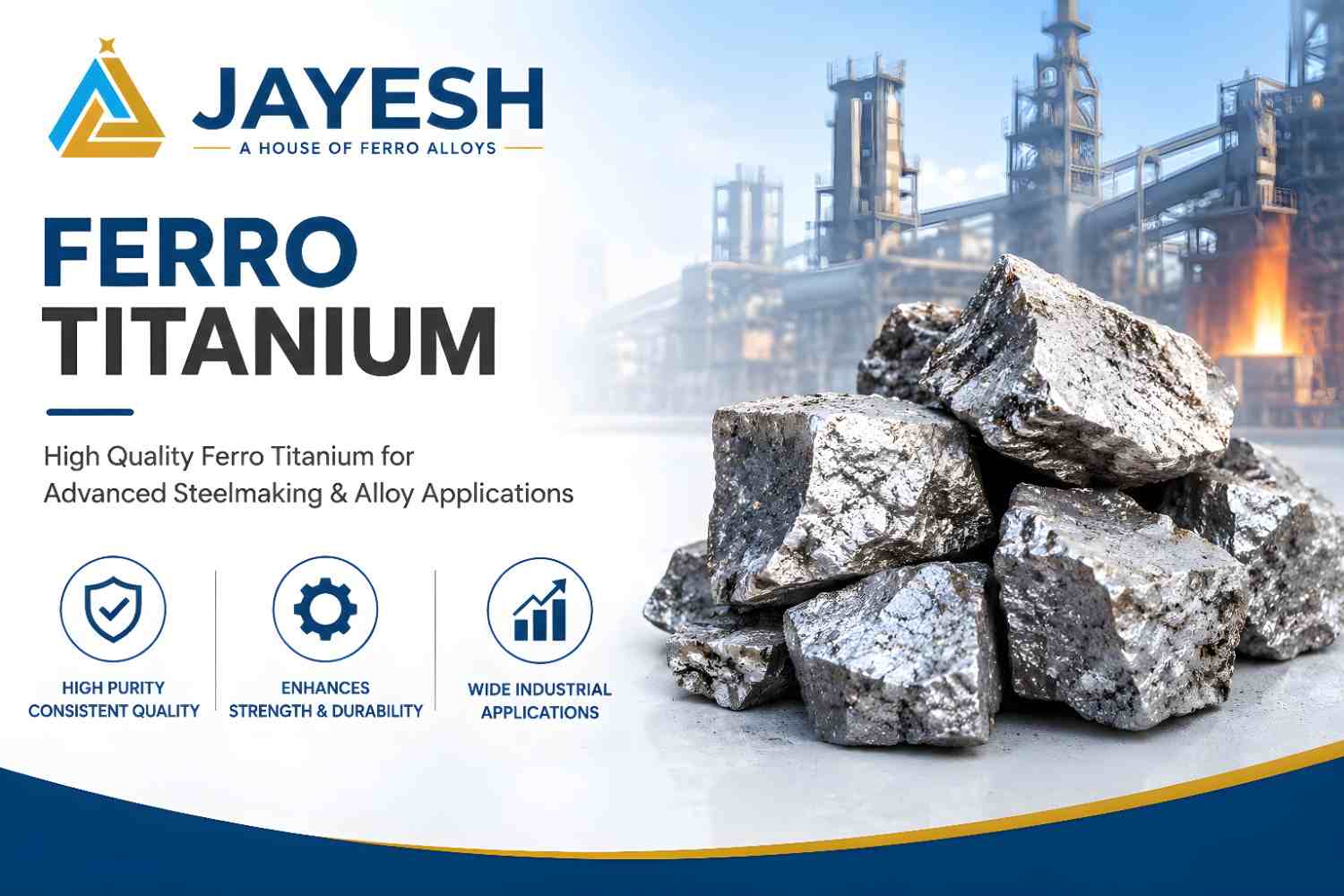  Contact Jayesh Group for Ferro Titanium Supply in India