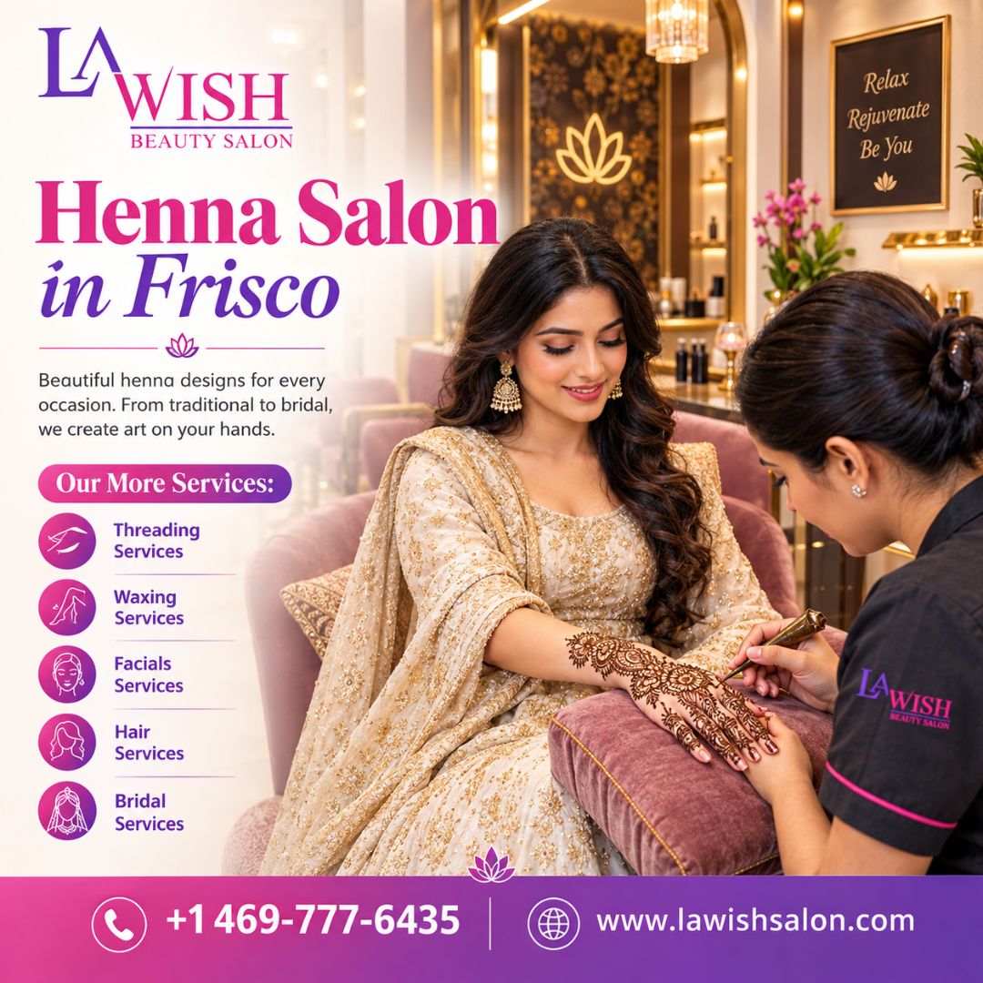  Henna Salons Near Me: Henna Services in Frisco