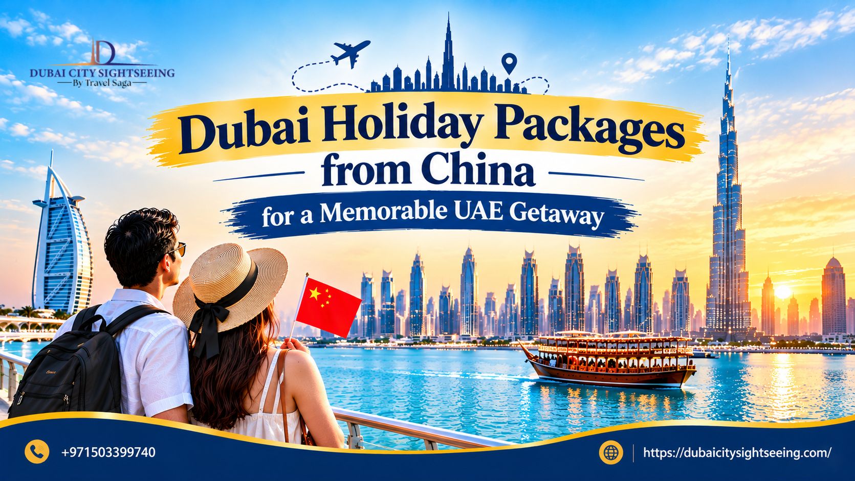  Dubai Holiday Packages from China for a Memorable UAE Getaway
