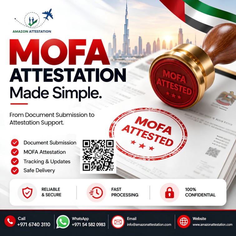  Need MOFA Attestation Services in Ajman? We're Here to Help!