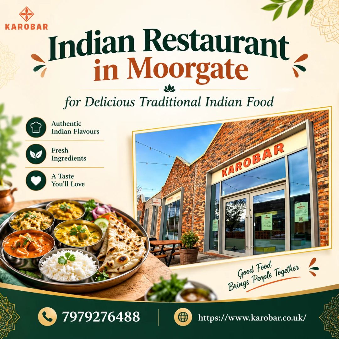  Indian Restaurant in Moorgate for Delicious Traditional Indian Food