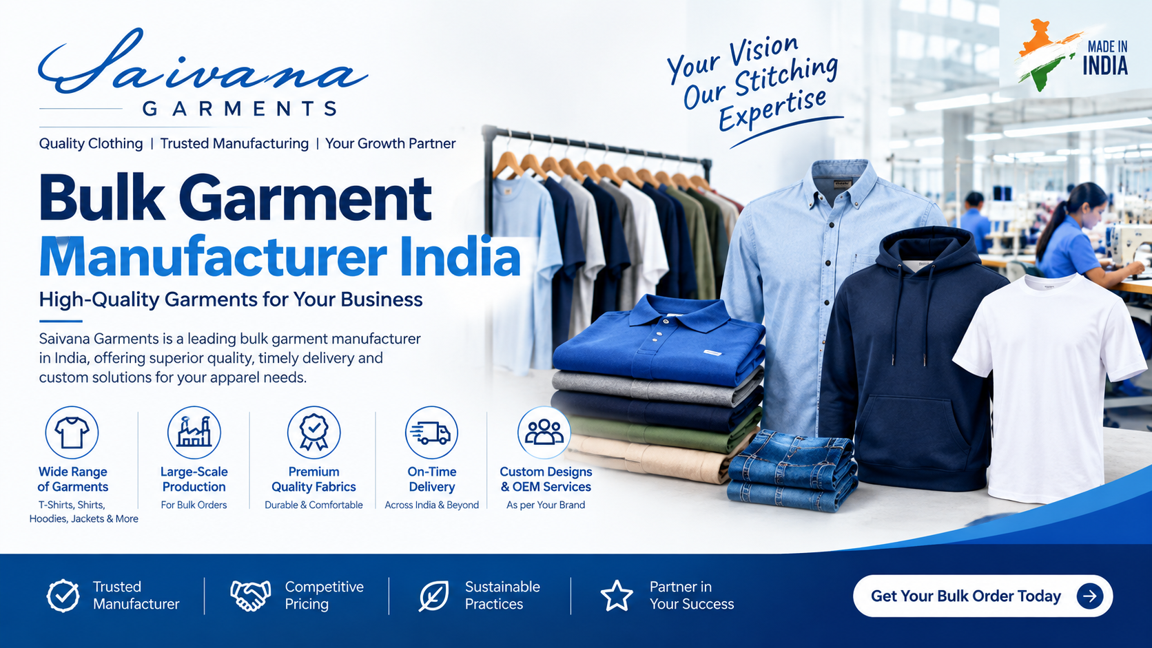  Bulk Garment Manufacturer India - Saivana Garments
