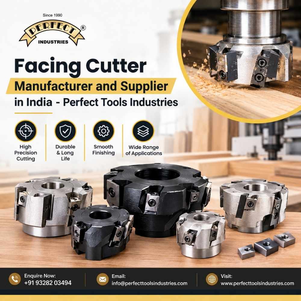  Facing Cutter Manufacturer and Supplier in India - Perfect Tools Industries