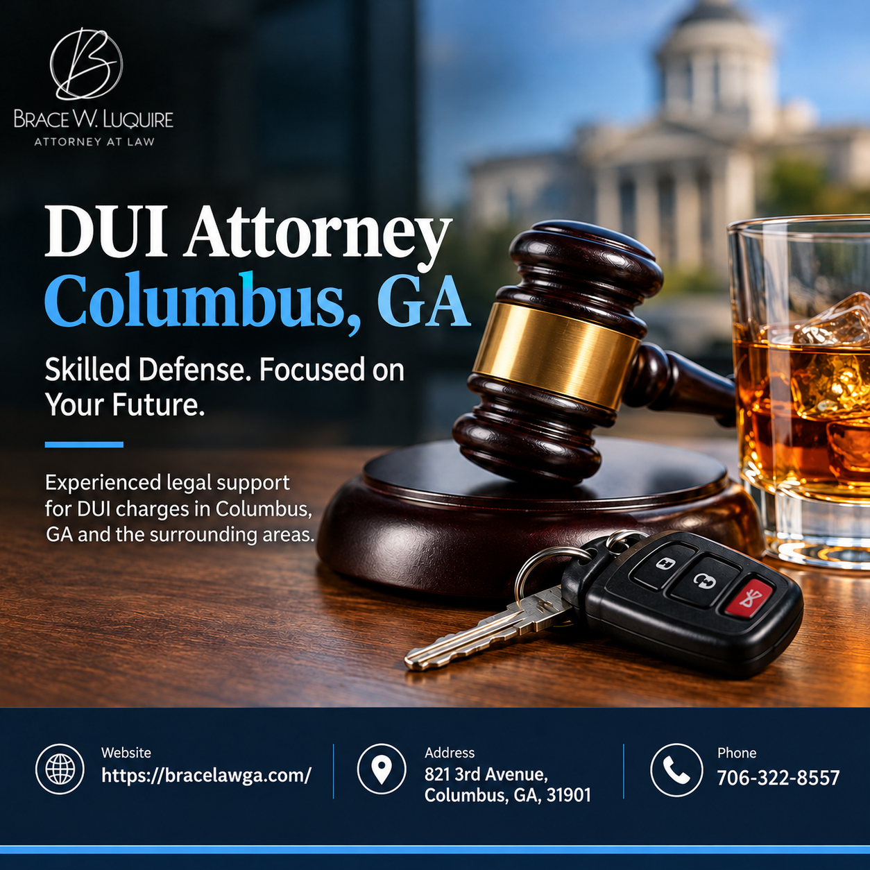  Dui Attorney Columbus, GA: Brace W. Luquire Law