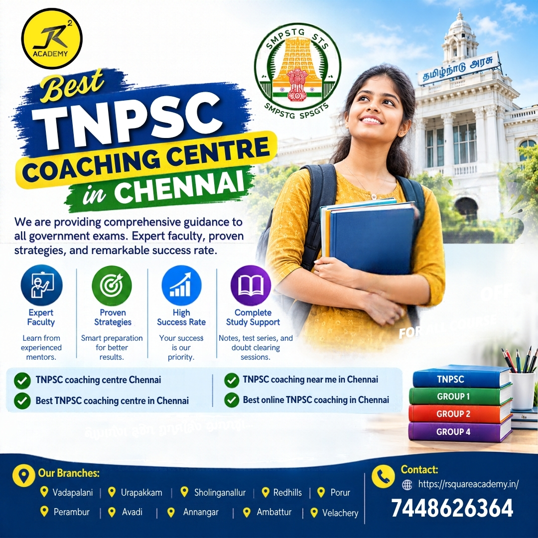  Best TNPSC Coaching Centre in Chennai  R Square Academy