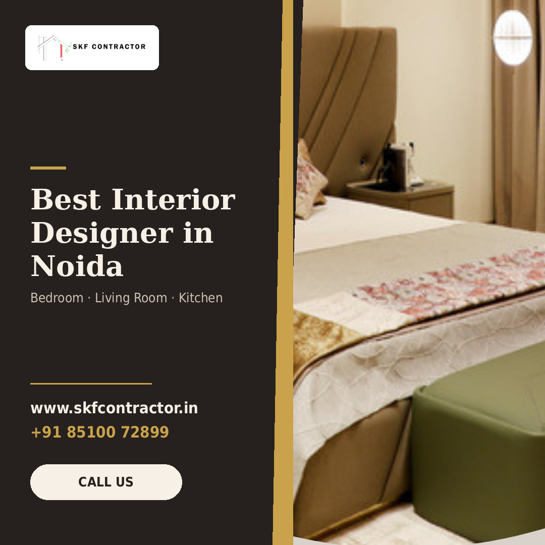  Make Family Living Easier with Best Interior Designer In Noida