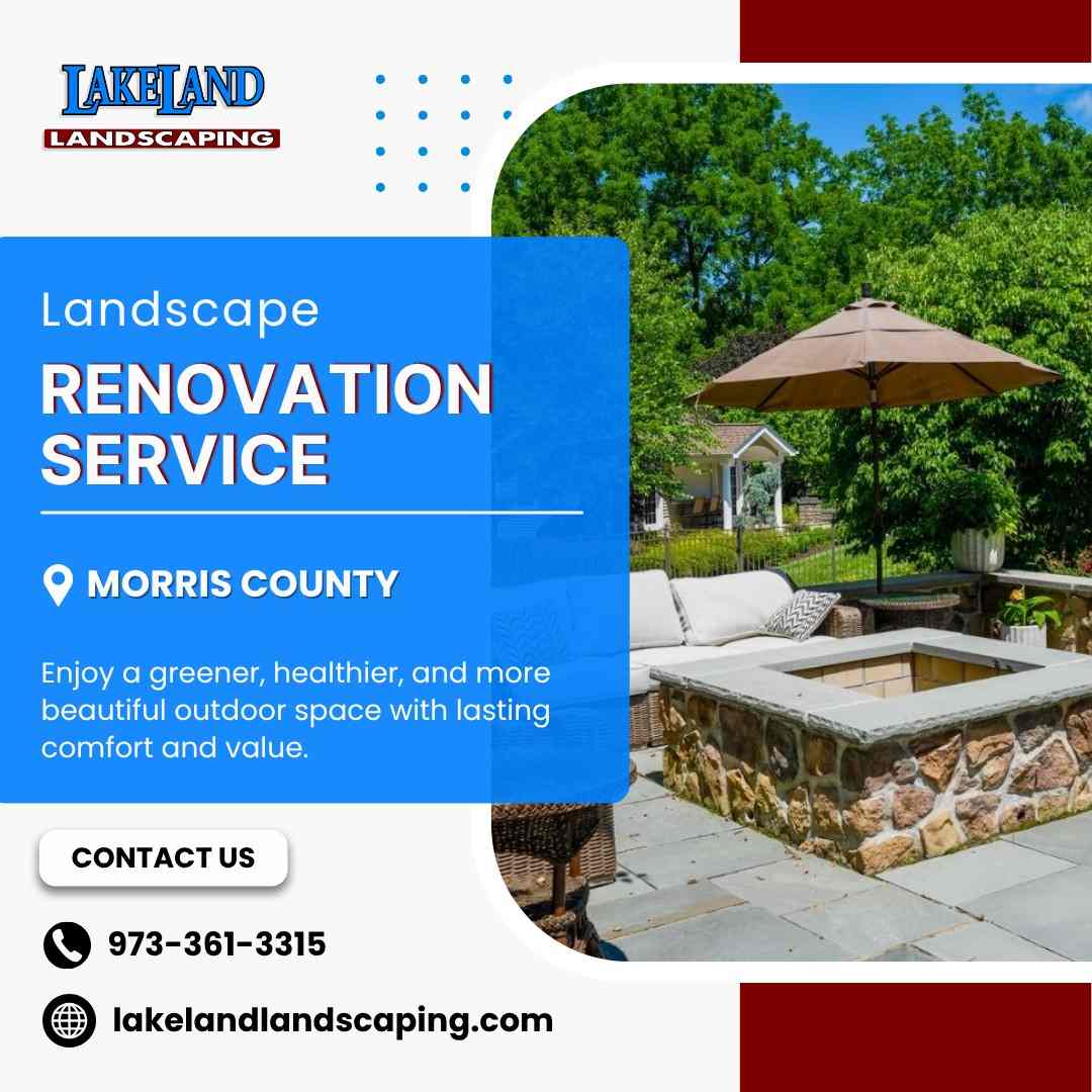  Landscape Renovation Services in Morris County